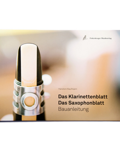 Das Klarinettenblatt. Das Saxophonblatt.  